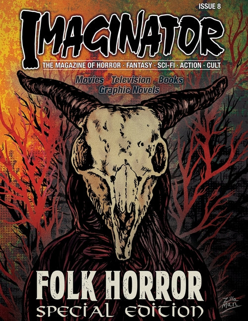 Imaginator Magazine: Folk Horror Special Edition (Imaginator Magazine)