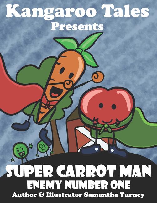 Super Carrot Man: Enemy Number One