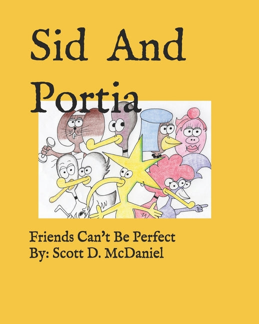 Sid And Portia: Friends Can't Be Perfect