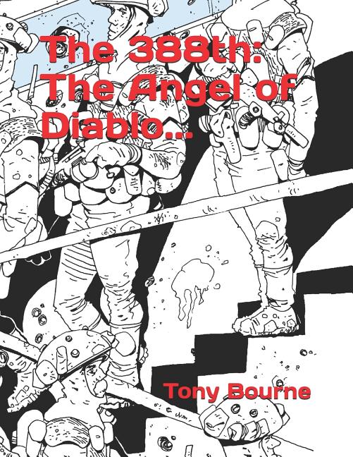 The 388th: The Angel of Diablo...