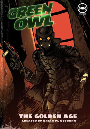 Green Owl: The Golden Age