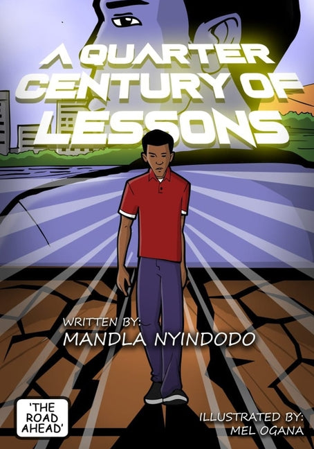 A Quarter-Century of Lessons (Illustrated Edition)