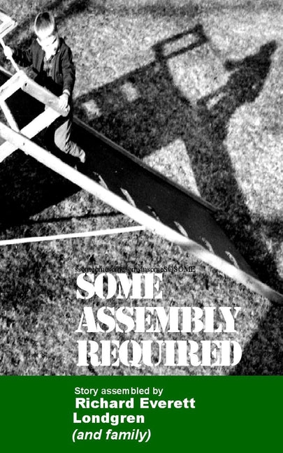some assembly required: but be adaptable
