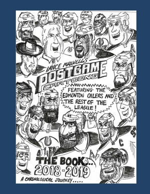Lance Maxwell's PostGame Cartoons: Featuring the Edmonton Oilers and More