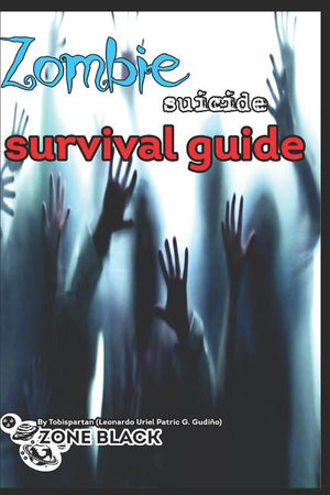 Survival guide "suicide" zombie