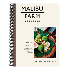 Malibu Farm Cookbook: Recipes from the California Coast