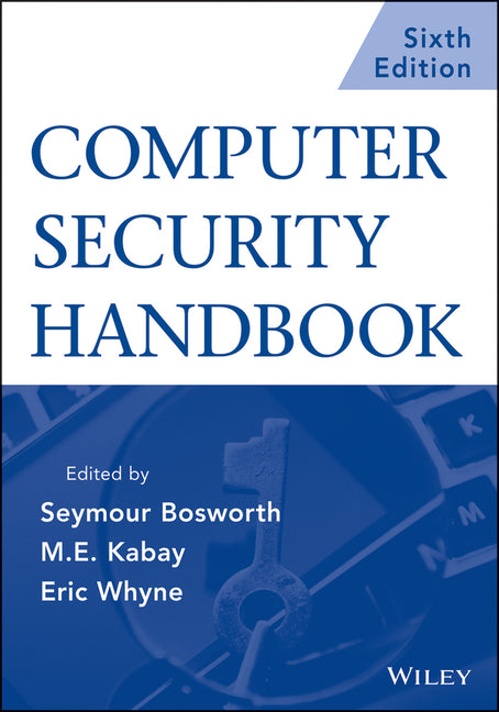 Computer Security Handbook (6TH ed.)