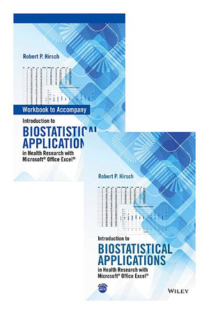 Introduction to Biostatistical Applications in Health Research with Microsoft Office Excel Set (1ST ed.)