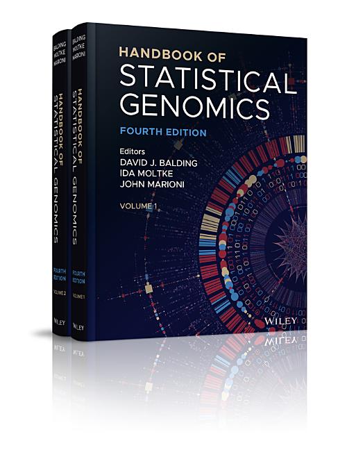 Handbook of Statistical Genomics (4TH ed.)