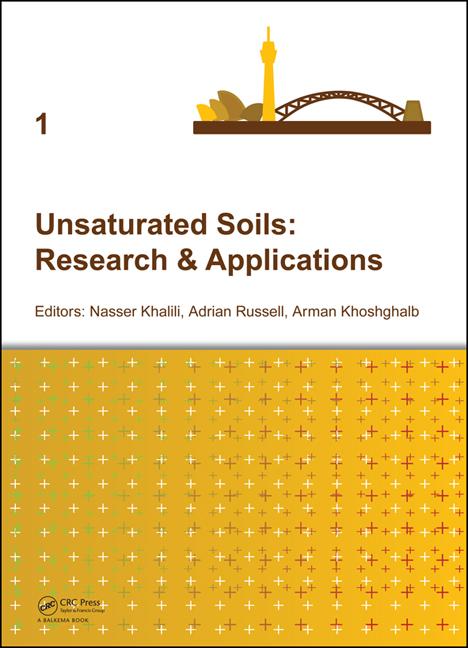 Unsaturated Soils: Research & Applications (1ST ed.)