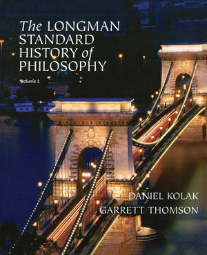 The Longman Standard History of Philosophy, Vol 1 & 2 (1ST ed.)