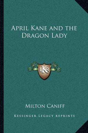 April Kane and the Dragon Lady
