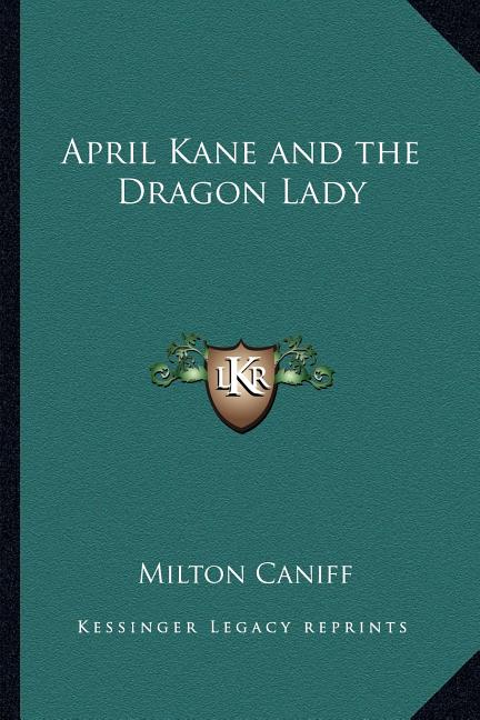 April Kane and the Dragon Lady