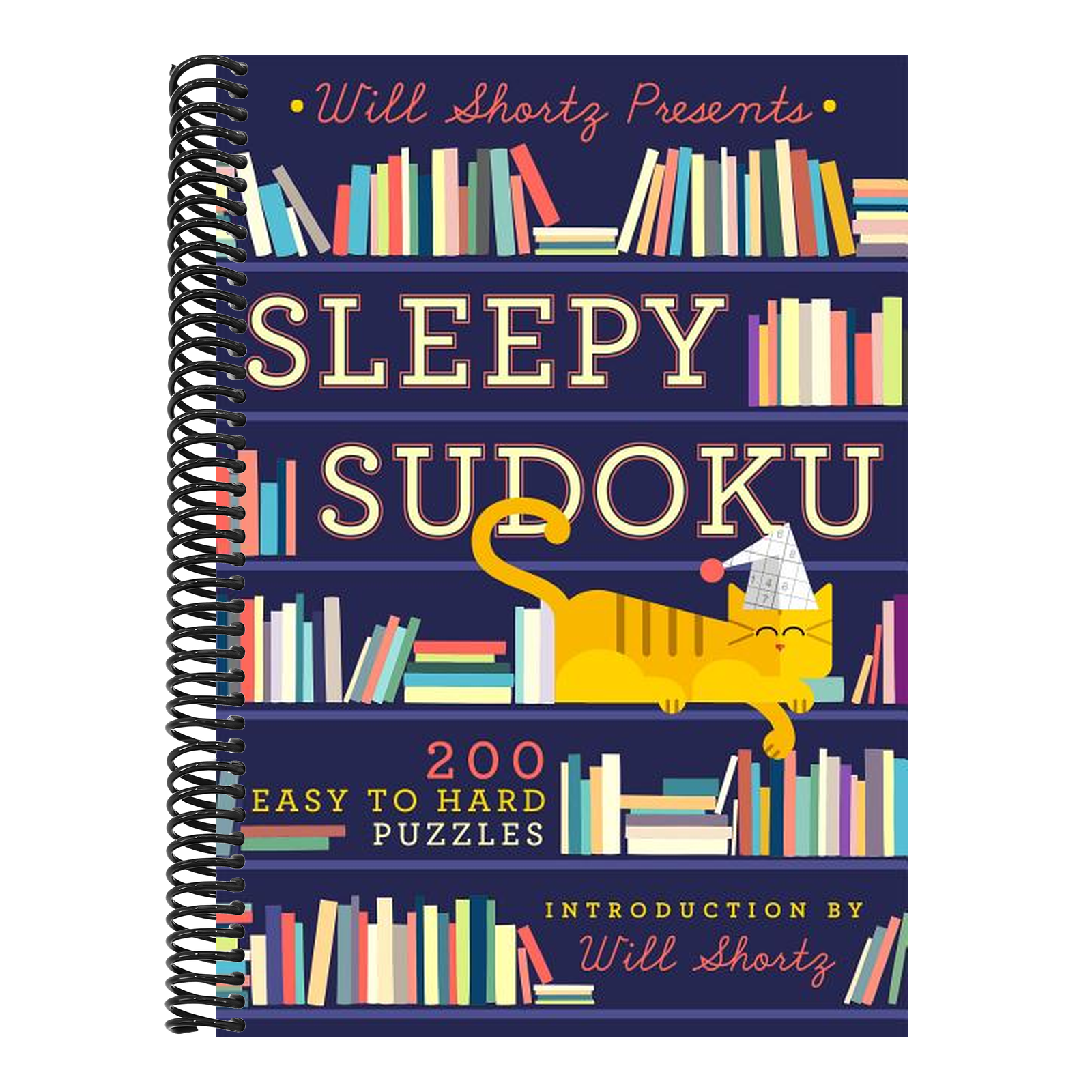 Will Shortz Presents Sleepy Sudoku: 200 Easy to Hard Puzzles