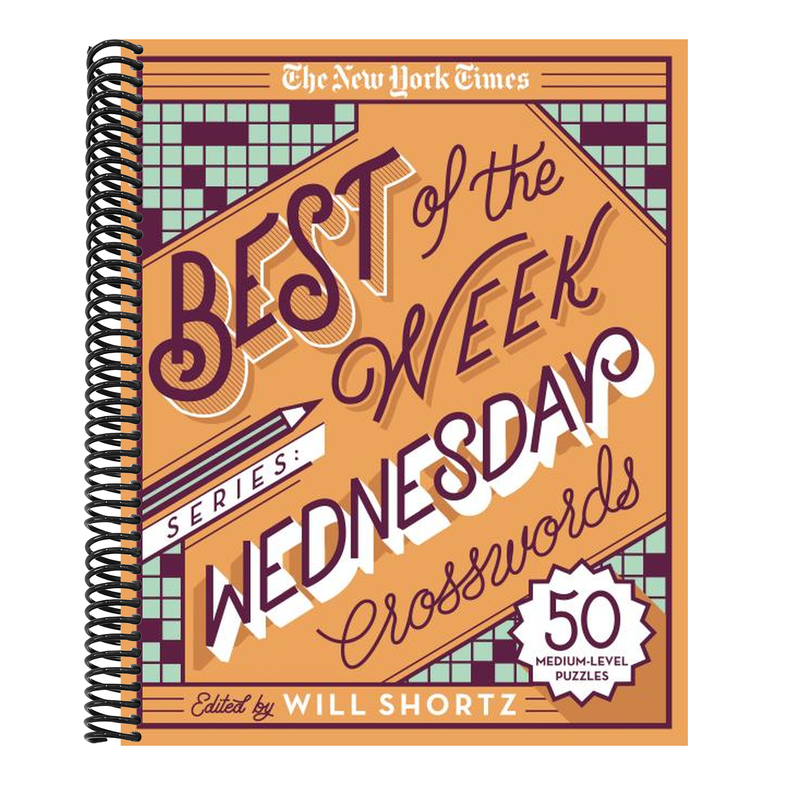 The New York Times Best of the Week Series: Wednesday Crosswords: 50 Medium-Level Puzzles