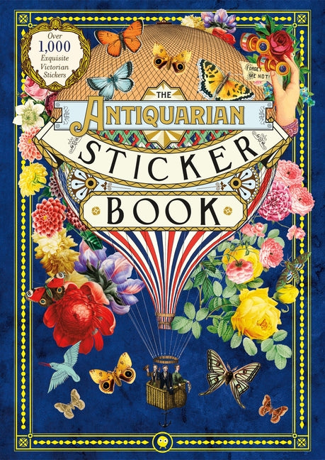 The Antiquarian Sticker Book: Over 1,000 Exquisite Victorian Stickers (Antiquarian Sticker Book)