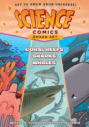 Science Comics Boxed Set: Coral Reefs, Sharks, and Whales (Science Comics)