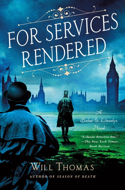 For Services Rendered: A Barker & Llewelyn Novel (Barker & Llewelyn Novel #17)