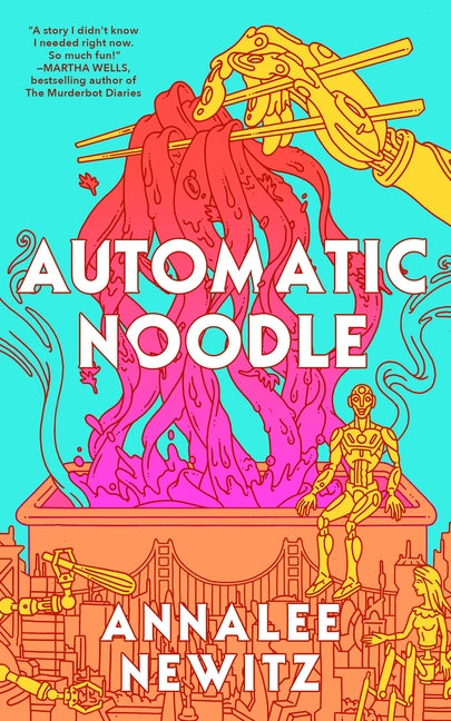 Automatic Noodle (Automatic Noodle #1)