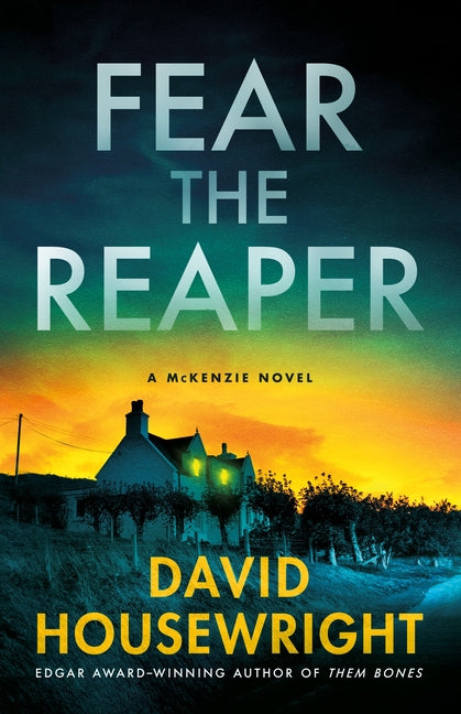 Fear the Reaper: A McKenzie Novel (Twin Cities P.I. Mac McKenzie Novels #23)