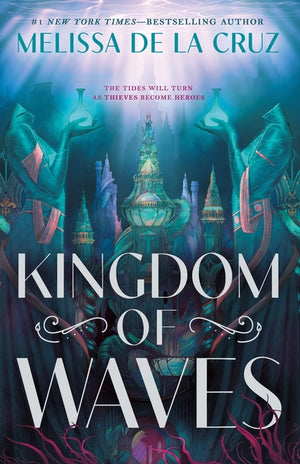 Kingdom of Waves (Kingdom of Waves Duology #1)