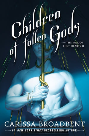 Children of Fallen Gods (The War of Lost Hearts #2)