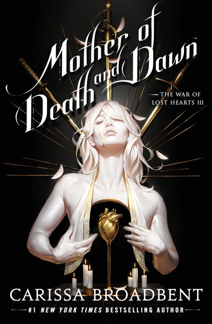 Mother of Death and Dawn (The War of Lost Hearts #3)