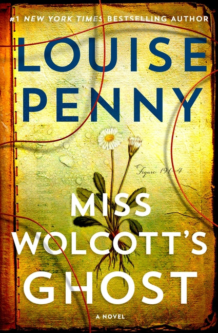 Miss Wolcott's Ghost (Chief Inspector Gamache Novel #21)