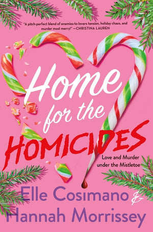 Home for the Homicides: A Holly & Mark Mystery (Holly & Mark Mystery #1)