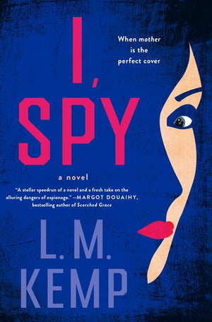I, Spy (I, Spy #1)
