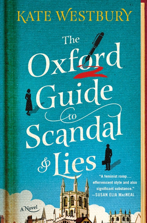 The Oxford Guide to Scandal and Lies (Oxford Guide #1)