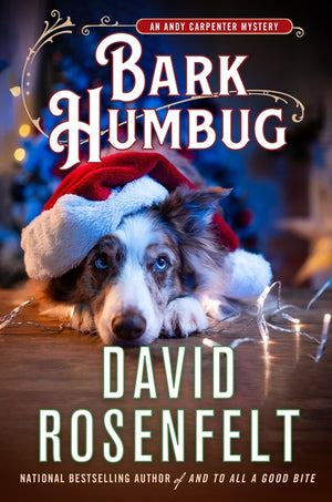Bark Humbug: An Andy Carpenter Mystery (Andy Carpenter Novel #34)