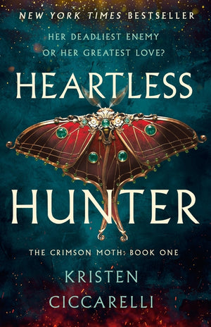 Heartless Hunter: The Crimson Moth: Book 1 (Crimson Moth #1)