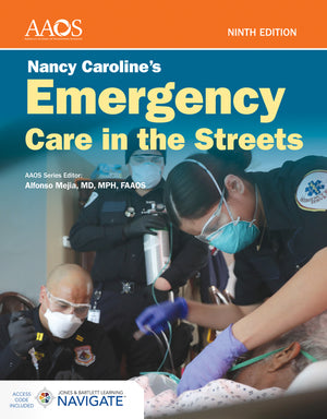 Nancy Caroline's Emergency Care in the Streets: . [With CD (Audio)] (9TH ed.)
