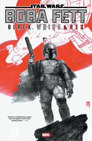 Star Wars: Boba Fett - Black, White & Red Treasury Edition