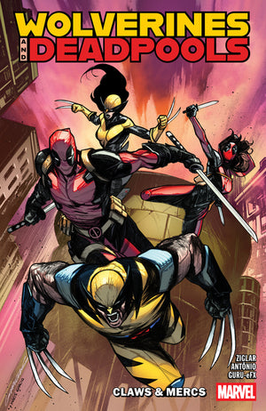 Wolverines & Deadpools: Claws & MERCS