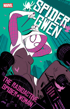 Spider-Gwen: The Radioactive Spider-Woman