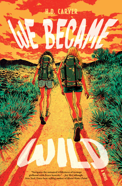 We Became Wild