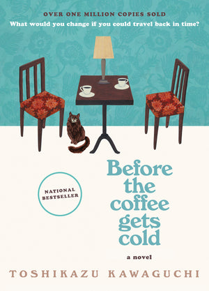 Before the Coffee Gets Cold (Original) (Before the Coffee Gets Cold #1)