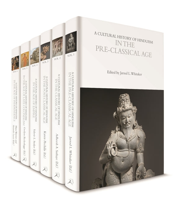 A Cultural History of Hinduism: Volumes 1-6 (Cultural Histories)