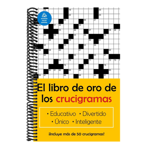 El Libro de Oro de Los Crucigramas / The Golden Book of Puzzles = The Golden Book of Crossword Puzzles
