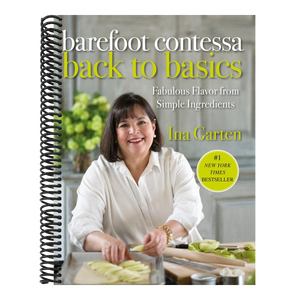 Barefoot Contessa Back to Basics: Fabulous Flavor from Simple Ingredients: A Cookbook