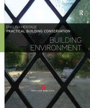 Practical Building Conservation, 10-Volume Set (Revised) (Practical Building Conservation) (1ST ed.)