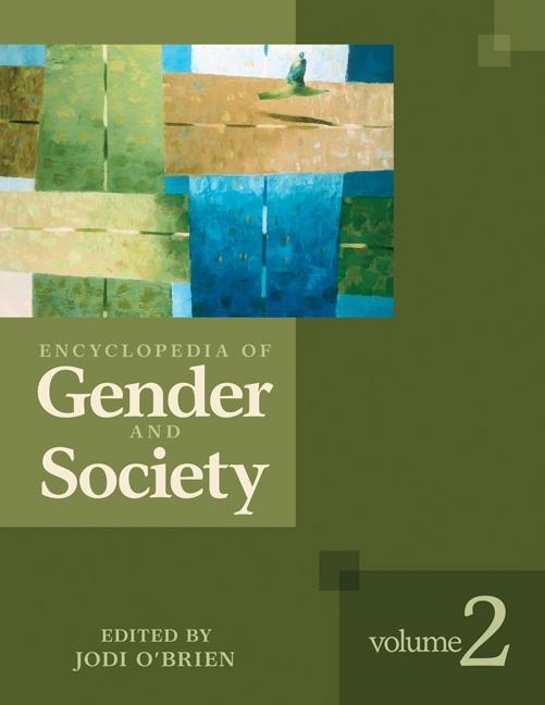 Encyclopedia of Gender and Society 2 Volume Set (1ST ed.)