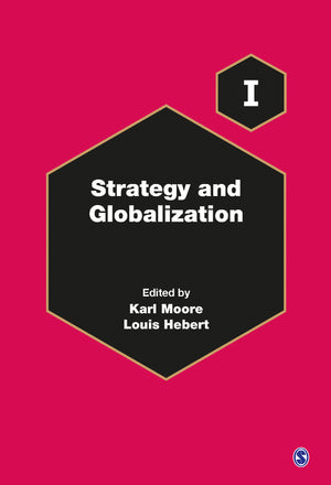 Strategy and Globalization (Four-Volume Set) (Contemporary Issues in Business & Globalization) (1ST ed.)