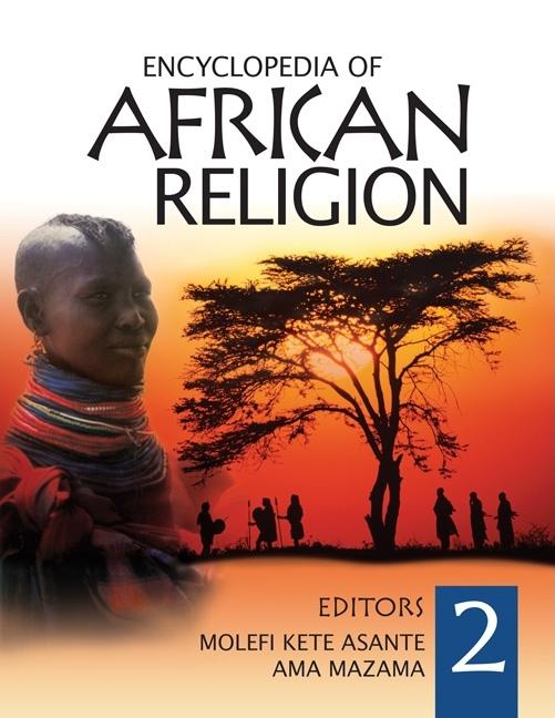 Encyclopedia of African Religion 2 Volume Set (1ST ed.)