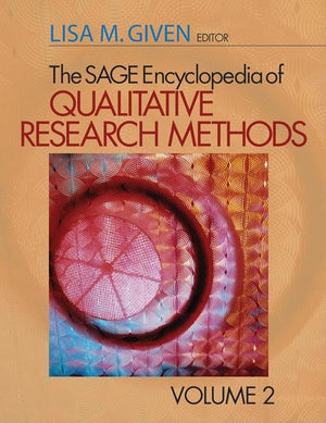 The Sage Encyclopedia of Qualitative Research Methods (1ST ed.)
