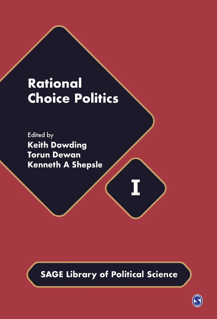 Rational Choice Politics (Four-Volume Set) (Sage Library of Political Science) (1ST ed.)