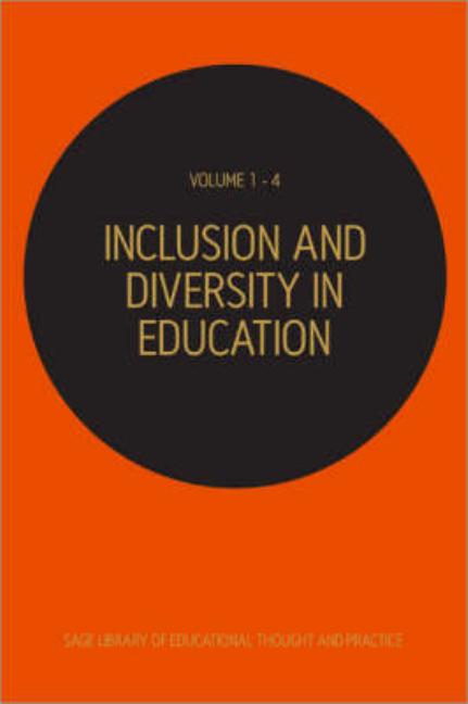 Inclusion & Diversity in Education, 4-Volume Set (Sage Library of Educational Thought & Practice) (1ST ed.)