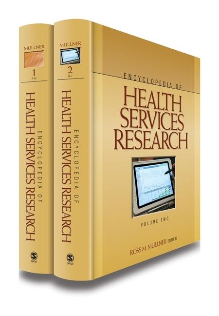 Encyclopedia of Health Services Research (1ST ed.)